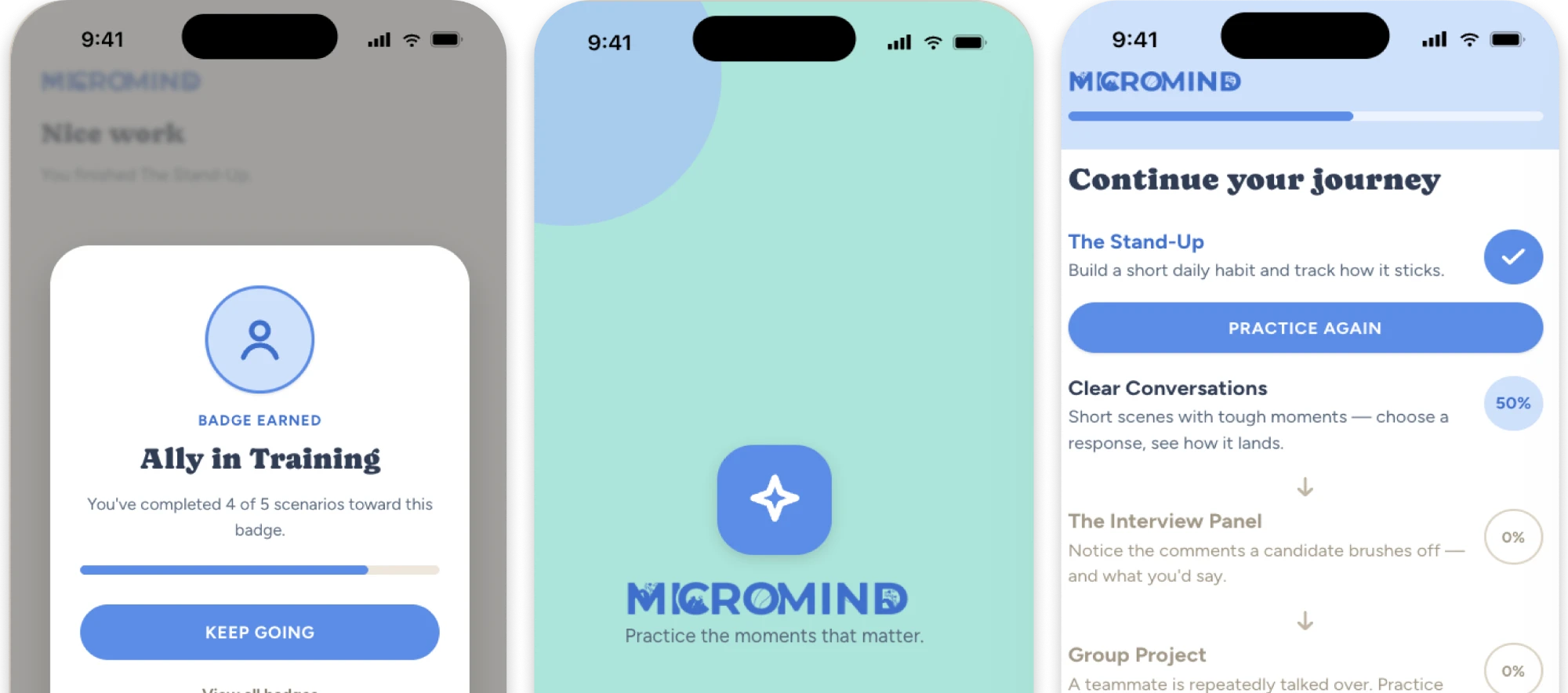 Three Micromind screens from the 2026 refresh: a Badge earned dialog for Ally in Training, the splash screen with the line Practice the moments that matter, and the Continue your journey list